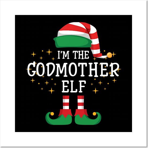 I'm The Godmother Elf Matching Family Christmas Pajama Wall Art by Damsin